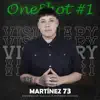 Visionary - Visionary OneShot #1 (feat. Martínez 73) - Single